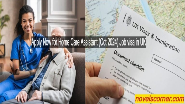 Apply Now for Home Care Assistant (Oct 2024) Job visa in UK