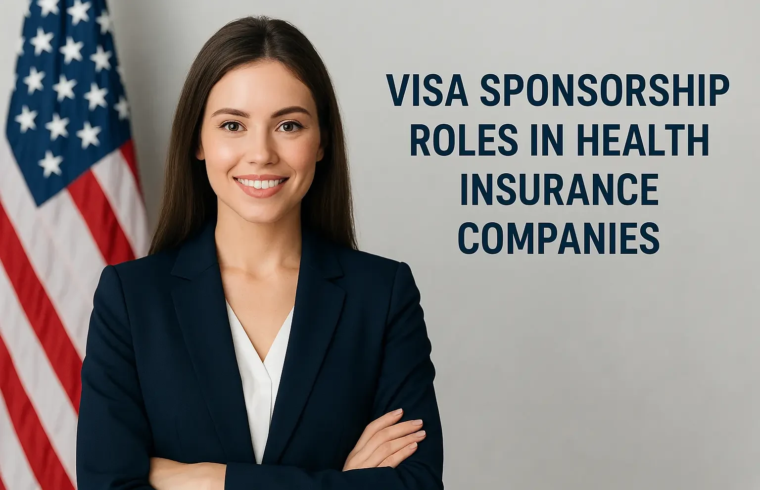 Visa Sponsorship Roles in Health Insurance Companies